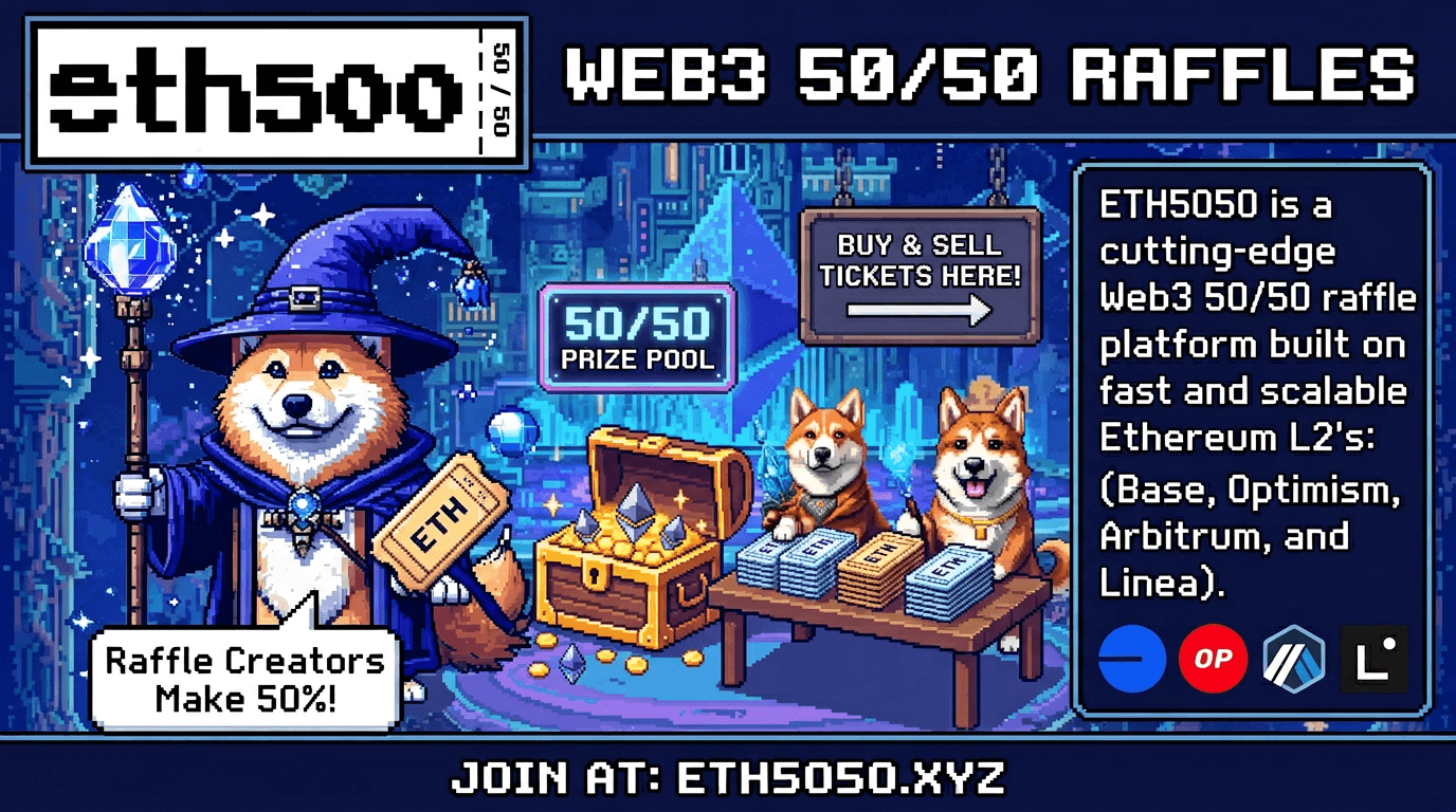 On-Chain 50/50 Raffle ETH5050 — buy raffle tickets and win ETH on blockchain